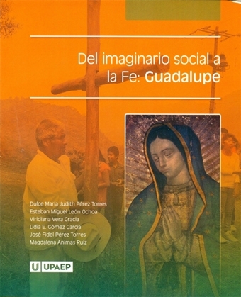 Del imaginario social a la Fe: Guadalupe